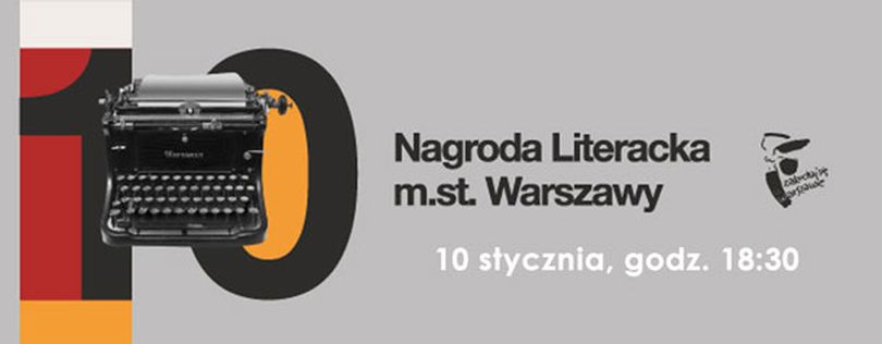  10. rocznica, Nagroda Literacka  m.st. Warszawy
