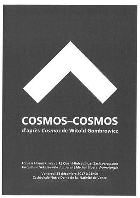 "Cosmos-Cosmos",  wg. Witolda Gombrowicza 