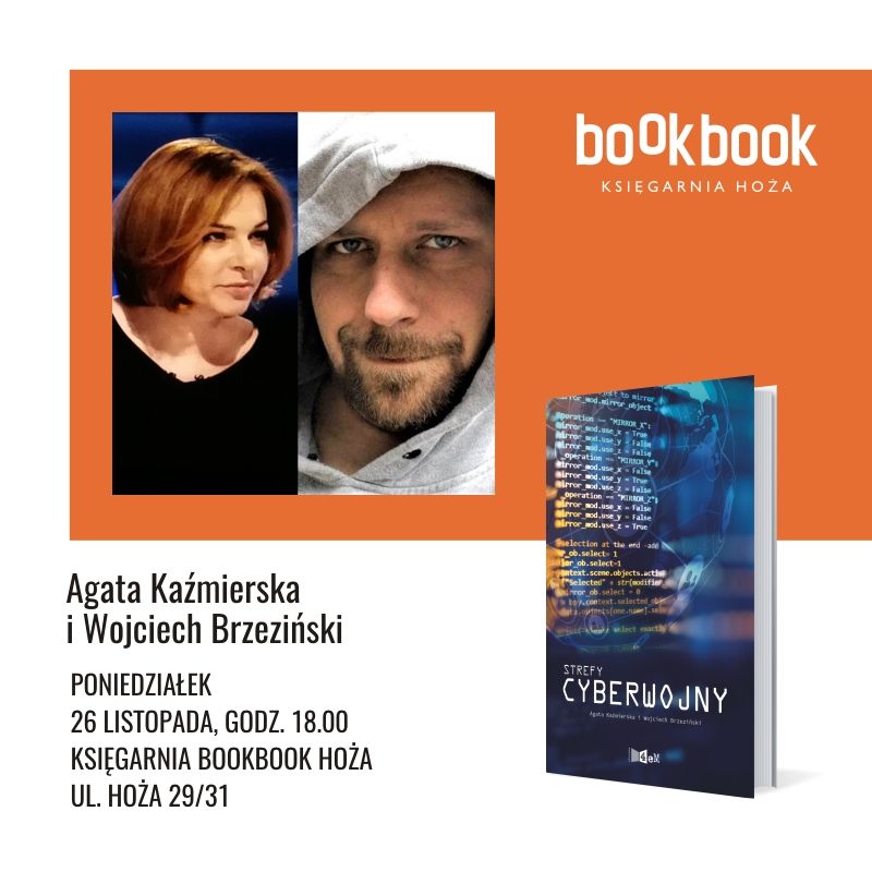 BookBook, Dzieje się!, Strefy cyberwojny, Agata Kaźmierska, Wojciech Brzeziński