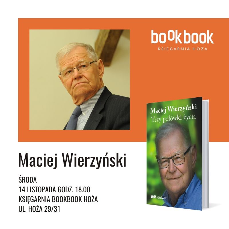 BookBook, Maciej Wierzyński, „Trzy połówki życia”,