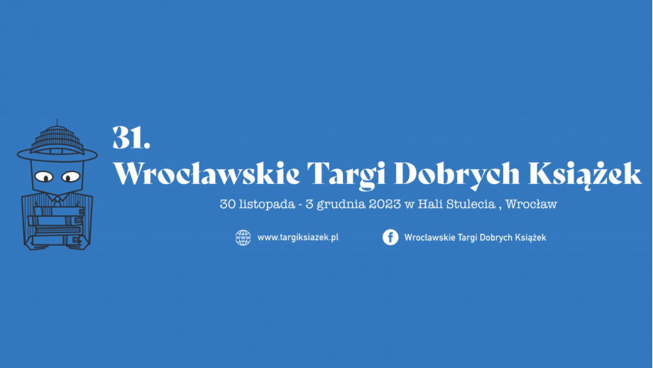 Dziś rozpoczęły się 31. Wrocławskie Targi Dobrych Książek