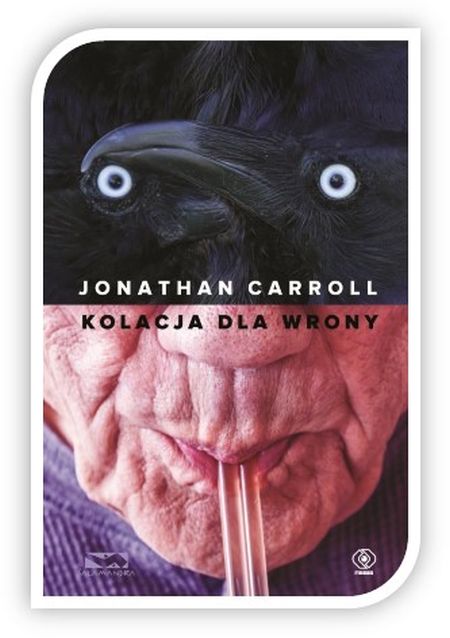  Kolacja dla wrony, Jonathan Carroll