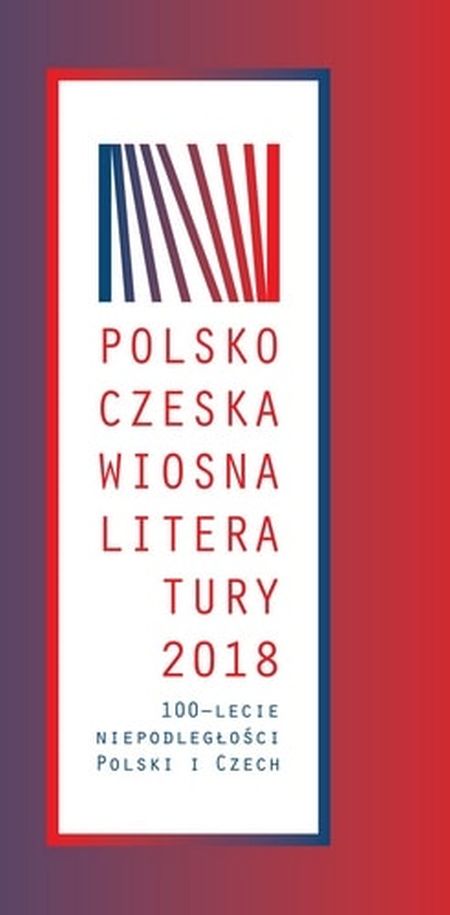 "Polsko-czeska wiosna literatury 2018",