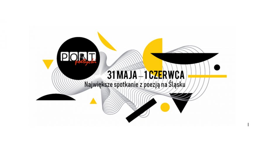  17. edycja Portu Poetyckiego - Chorzów 2019