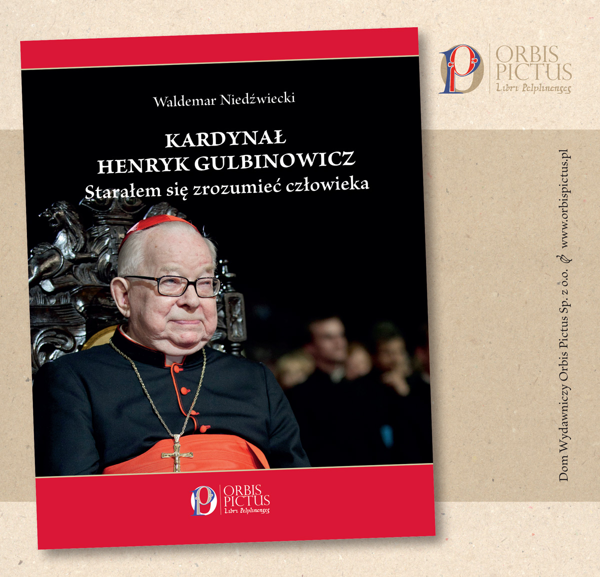 Kardynał Henryk Gulbinowicz Starałem się zrozumieć człowieka” 
