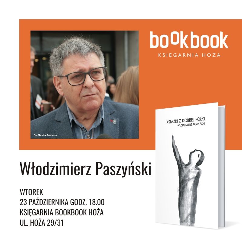 Dzieje się! w BookBook, Włodzimierz Paszyński, "Książki z dobrej półki" 