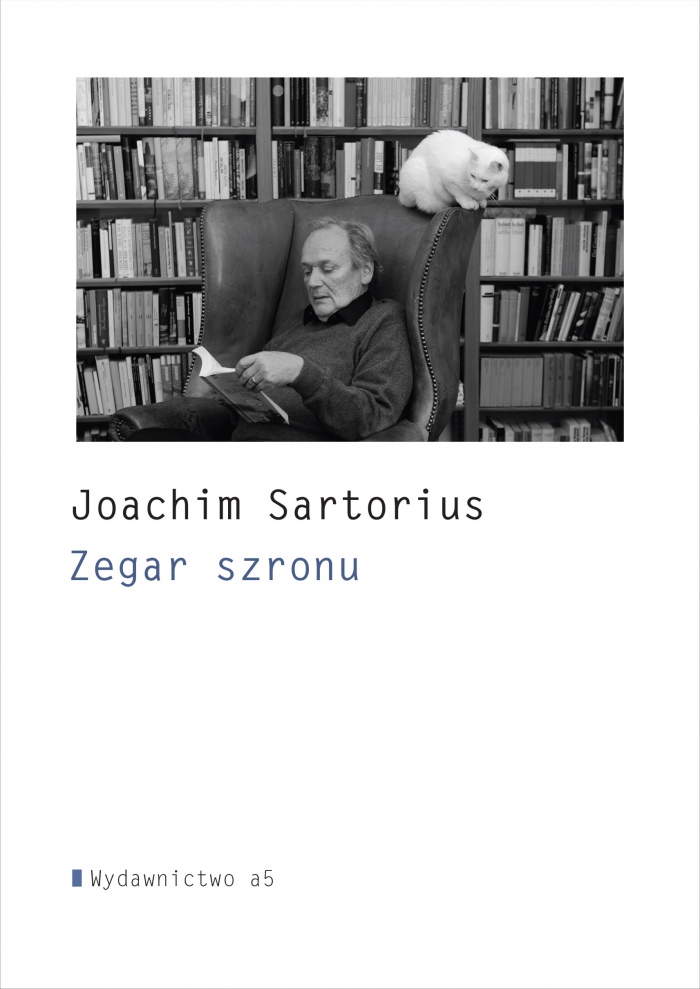 "Zegar szronu i inne wiersze", Joachim Sartorius
