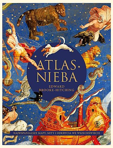 Nowość REBIS-u: "Atlas nieba" Edwarda Brooke-Hitchinga