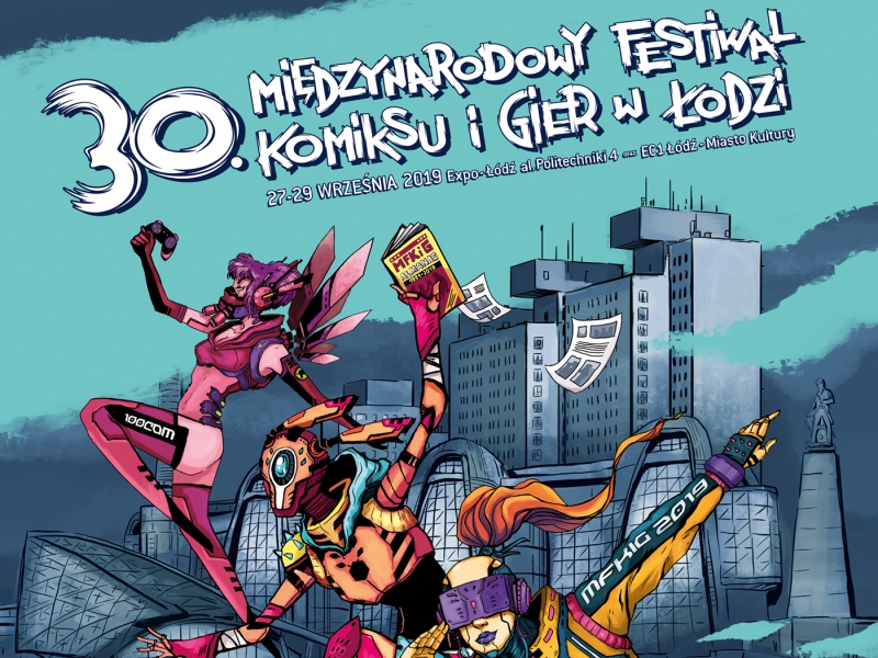  30. Międzynarodowy Festiwal Komiksu i Gier w Łodzi