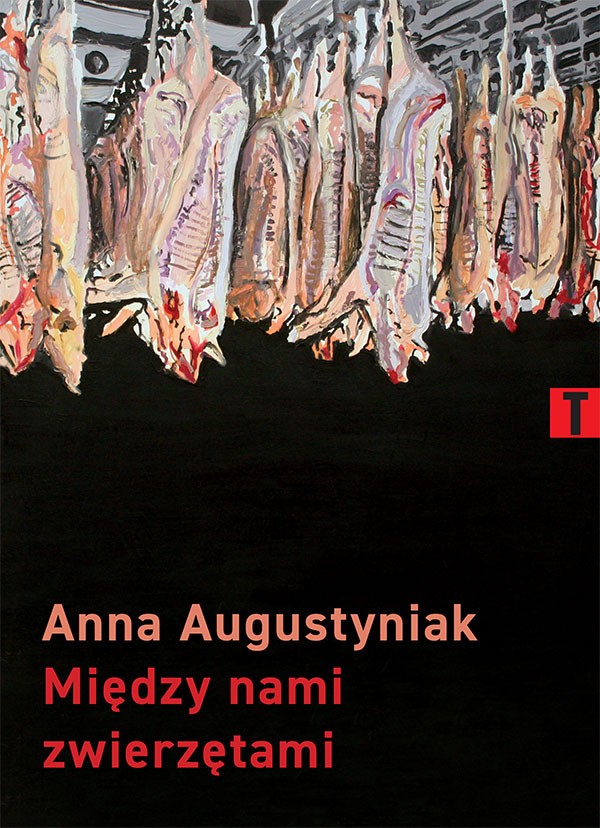 Anna Augustyniak - "Między nami zwierzętami" 