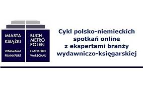 Cykl polsko-niemieckich branżowych spotkań online