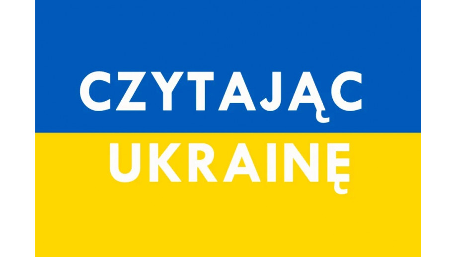 Czytając Ukrainę – cykl spotkań w Muzeum Literatury