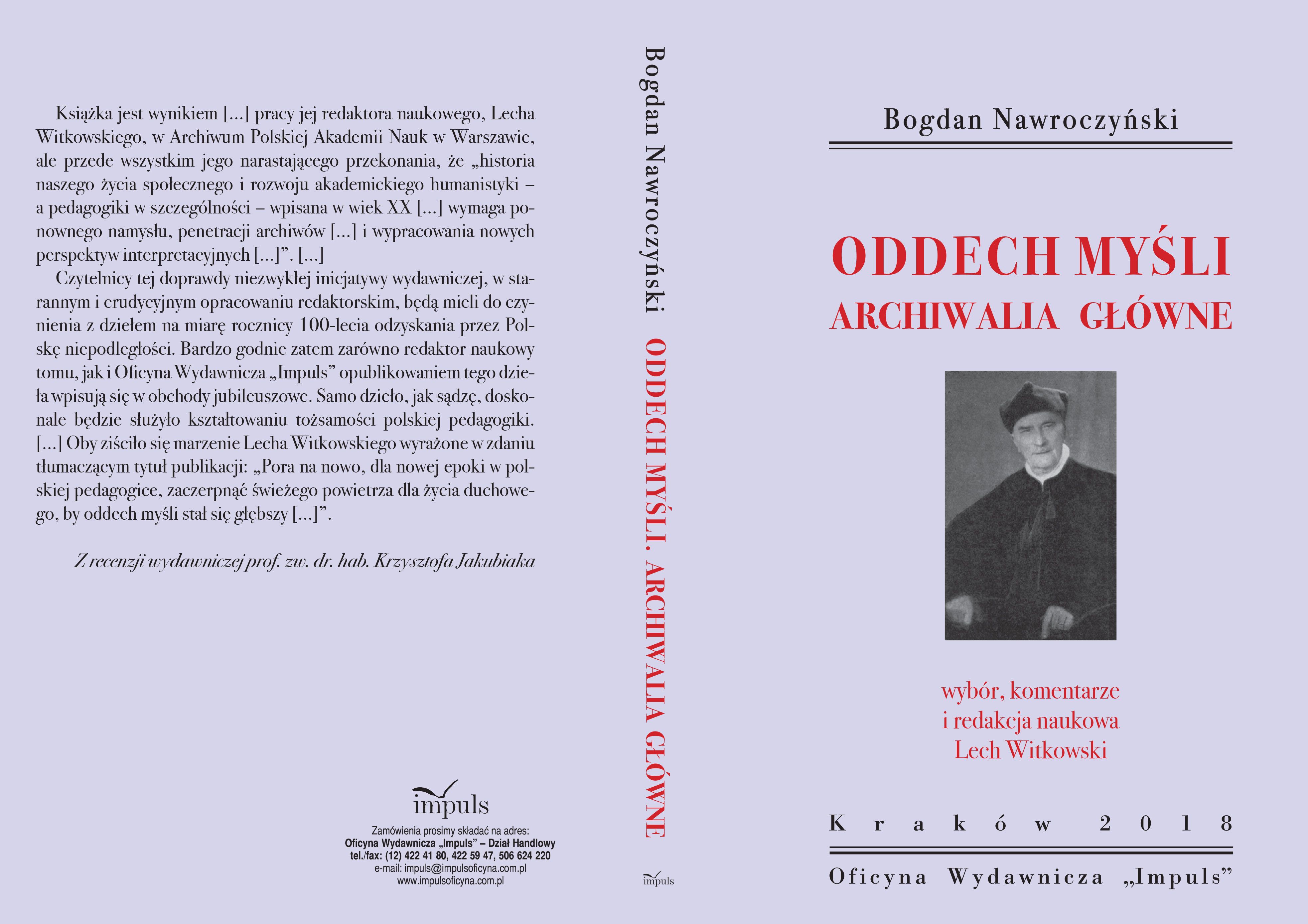  "Oddech myśli. Archiwalia główne", Bogdan Nawroczyński
