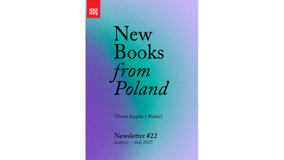 Dwudziesty Dwudziesty drugi newsletter dla tłumaczy literatury polskiej