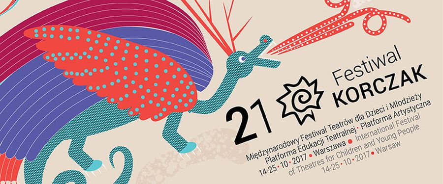 21 edycja, „Międzynarodowy Festiwal Teatrów Dla Dzieci i Młodzież,y KORCZAK 