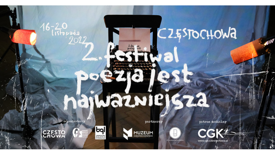 Festiwal Poezja Jest Najważniejsza w Częstochowie -  przyszły tygodzień