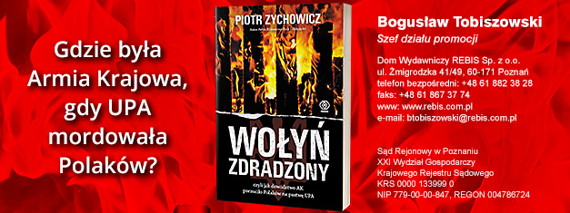 Gdzie była Armia Krajowa, gdy UPA mordowała Polaków na Wołyniu? 