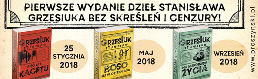 Grzesiuk bez cenzury, Prószyński Media, 