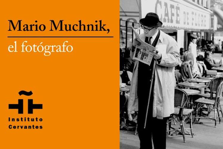 nstytut Cervantesa, "Mario Muchnik, fotograf"