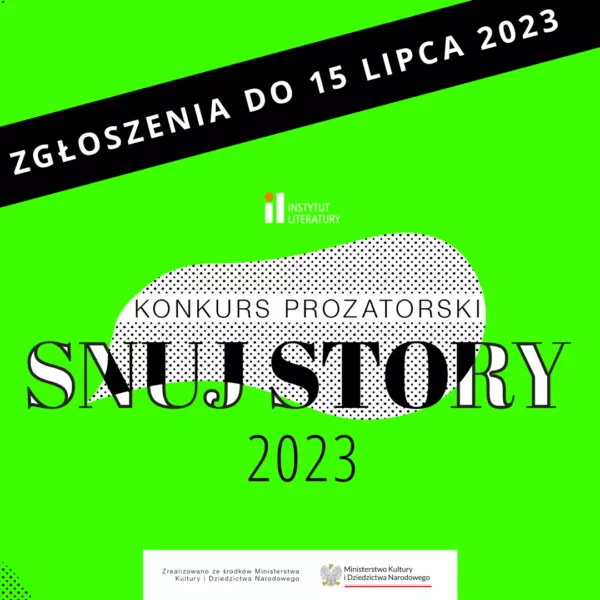 Instytut Literatury: Konkurs prozatorski "Snuj Strony" 2023