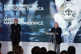  Jarosław Marek Rymkiewicz, Strażnik Pamięci,
