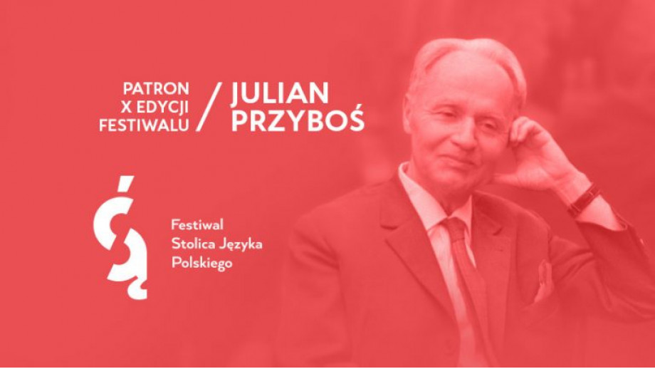 Julian Przyboś patronem 10. Festiwalu Stolica Języka Polskiego w Szczebrzeszynie