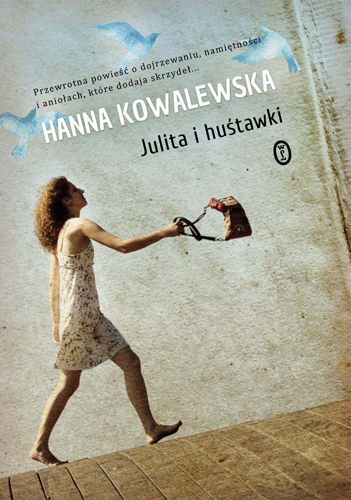  "Julita i huśtawki",  Hanna Kowalewska