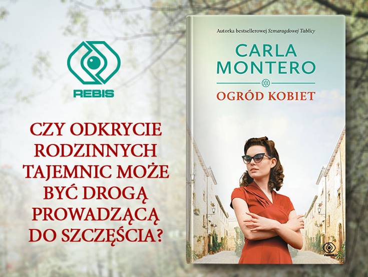 Już 16.06 do księgarń trafi "Ogród kobiet",  nowa powieść  Carli Montero