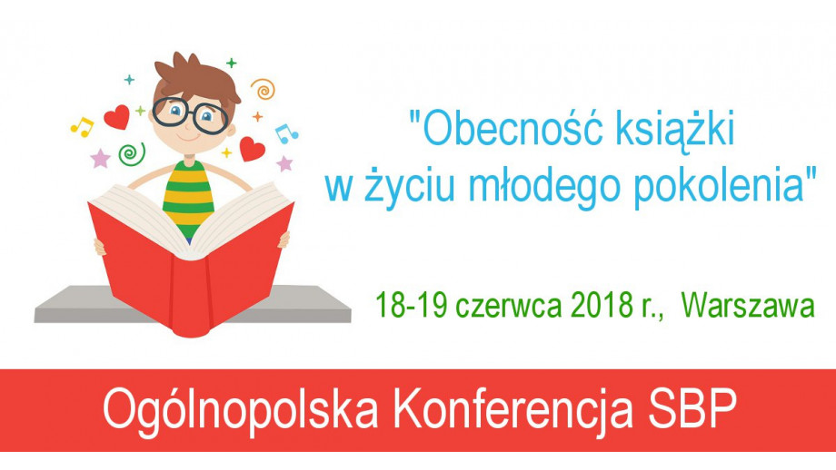 "Obecność książki w życiu młodego pokolenia",  Stowarzyszenie Bibliotekarzy Polskich.