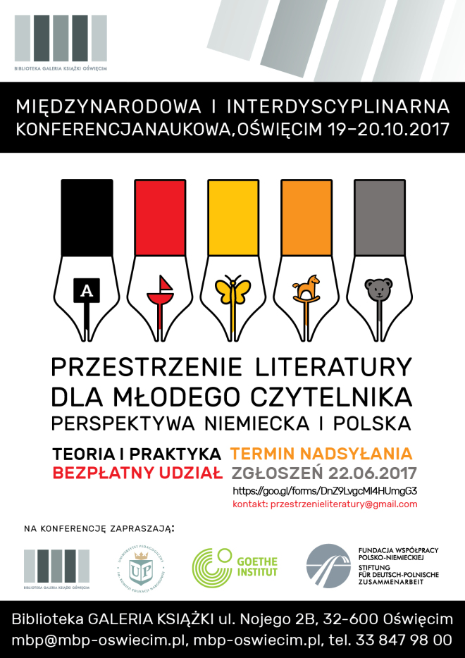 „Przestrzenie literatury dla młodego czytelnika. Perspektywa niemiecka i polska”. Wydarzenie odbędzie się  w Oświęcimu, 19 i 20 października 2017 roku.