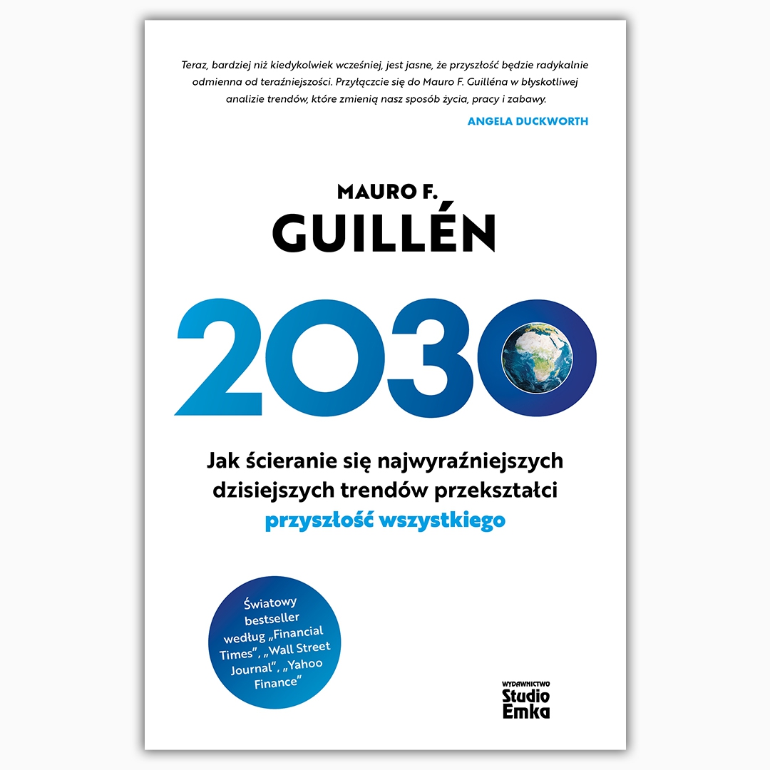 Konkurs z rokiem 2030 Mauro F. Guilléna