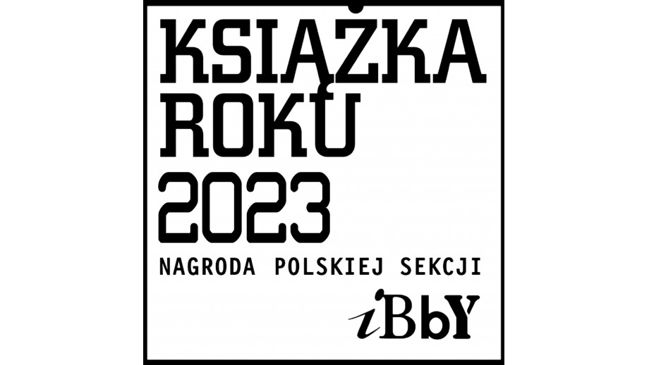 Książka Roku Polskiej Sekcji IBBY 2023 – przyjmowanie zgłoszeń