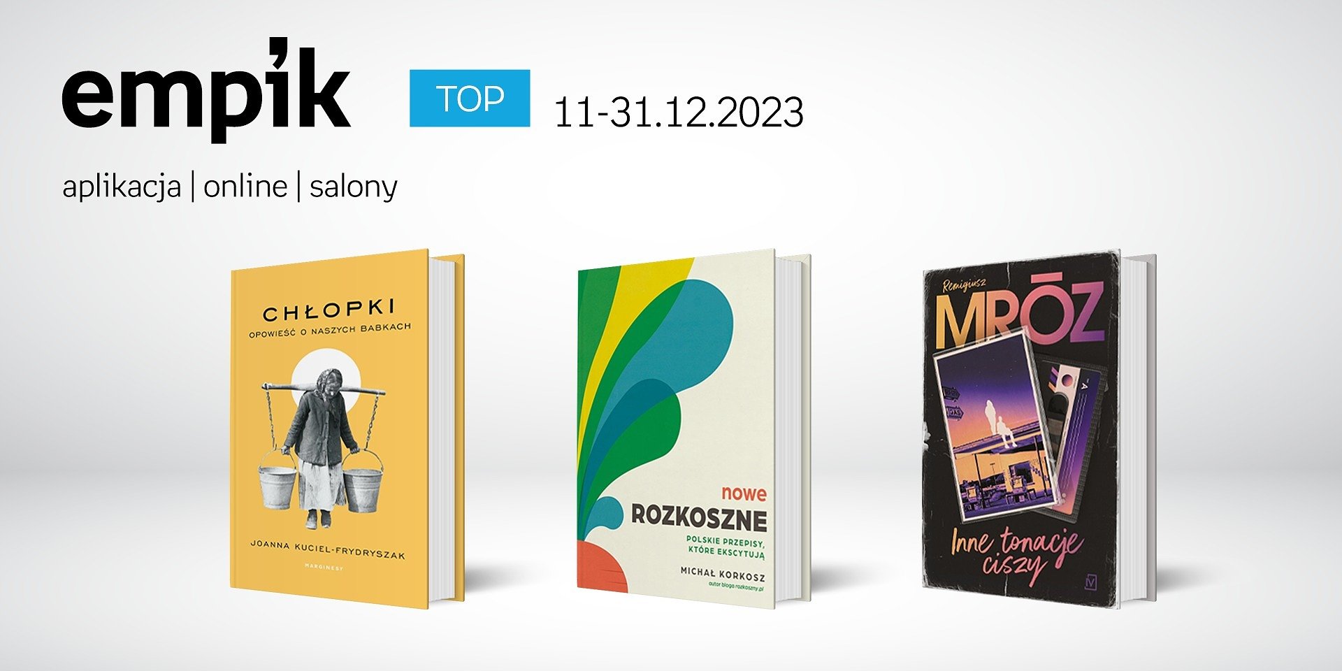 Książkowe listy bestsellerów w Empiku za okres 11-31.12.2023 r.