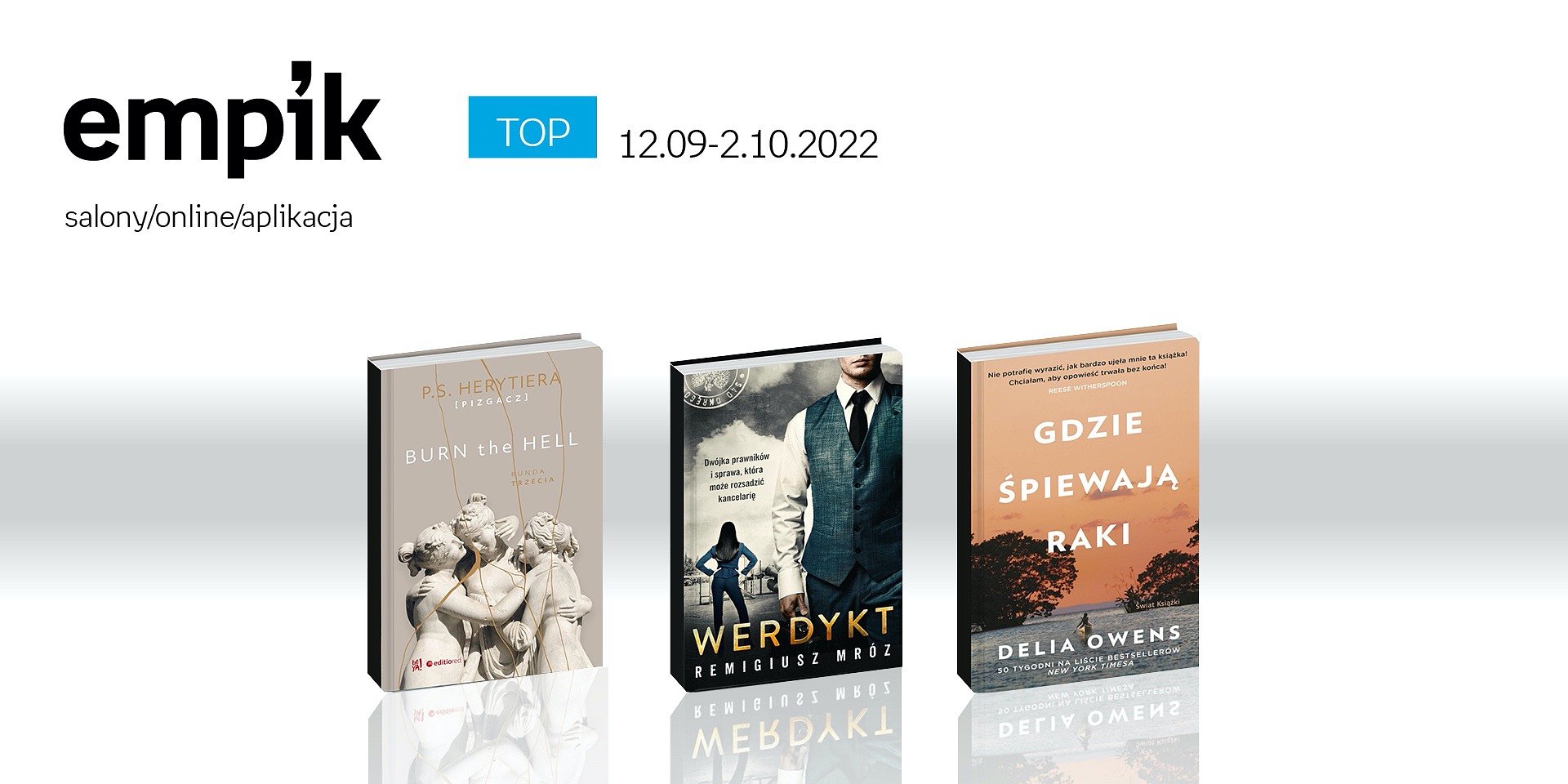 Książkowe listy bestsellerów w Empiku za okres od 12 września do 2 października 2022 r.