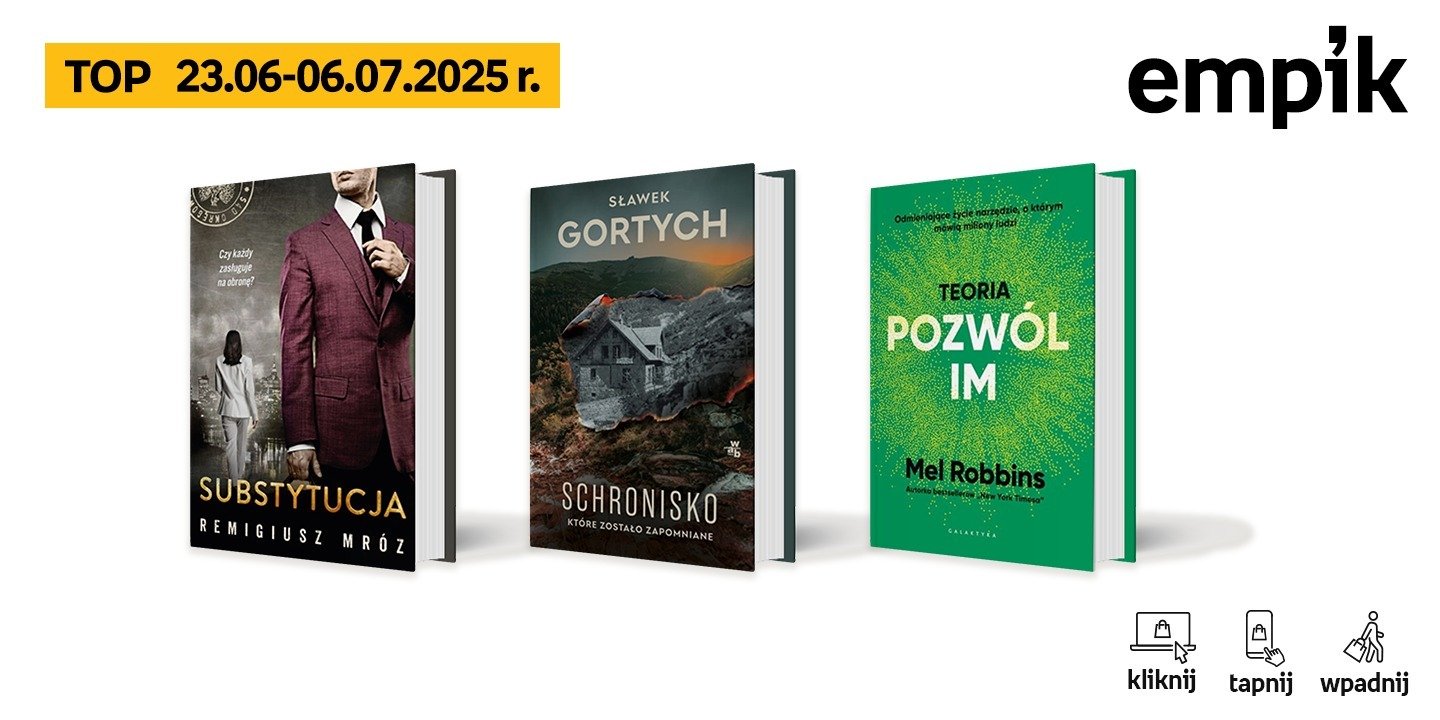 10.07.2025, 10.07.2025, 15:08 Książkowe listy bestsellerów w Empiku za okres od 23 czerwca do 6 lipca