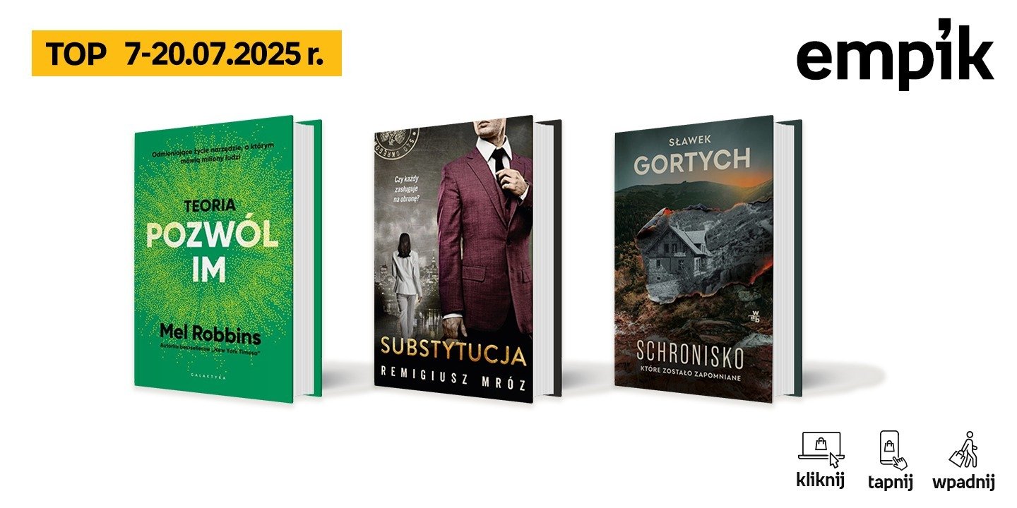 Książkowe Książkowe listy bestsellerów w Empiku za okres od 7 do 20 lipca
