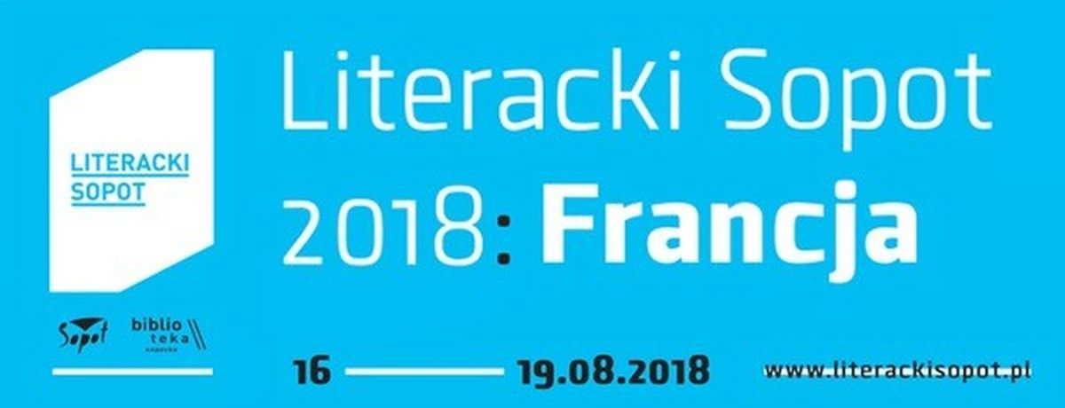 Festiwal Literacki Sopot, edycja 2018,