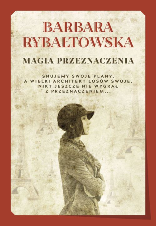 "Magia przeznaczenia", Barbara Rybałtowska , Wydawca: Axis Mundi 