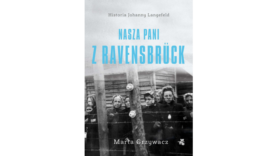 Marta Grzywacz z Górnośląską Nagrodą Literacką Juliusz za „Naszą panią z Ravensbrück”
