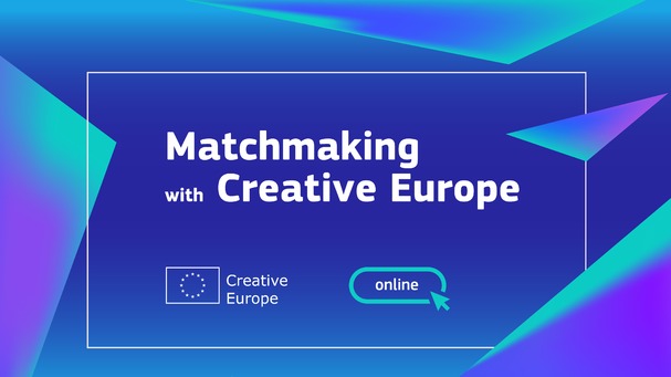 Spotkania on-line: "Matchmaking with Creative Europe"