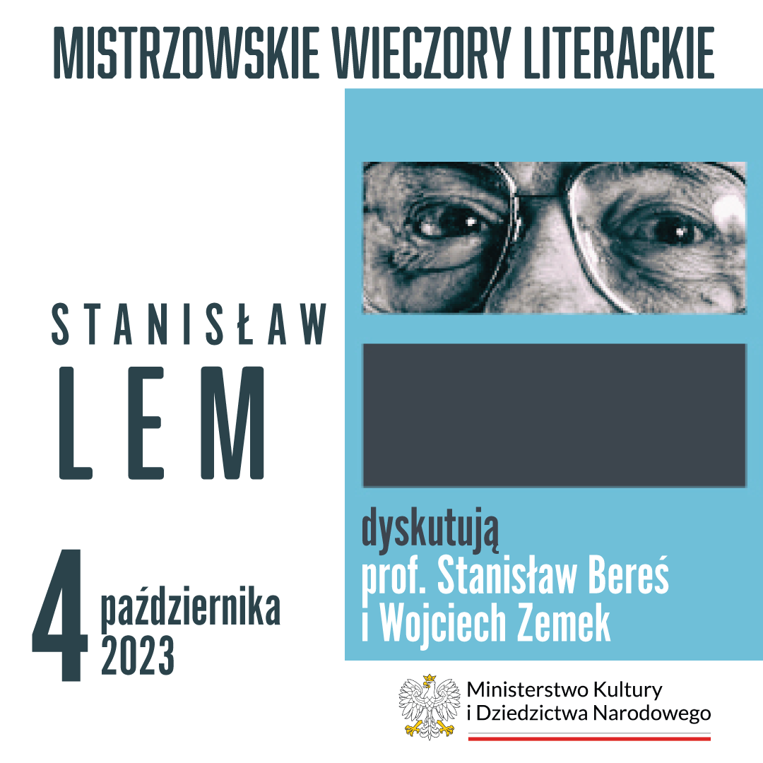Mistrzowskie Wieczory Literackie – Stanisław Lem