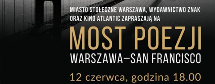 Most Poezji Warszawa  - San Francisco  