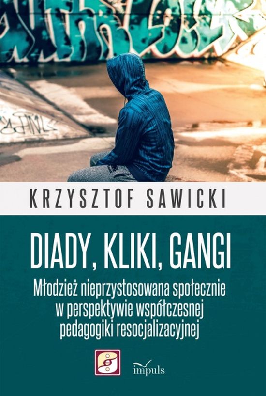 Krzysztof Sawicki, "Diady, kliki, gangi"