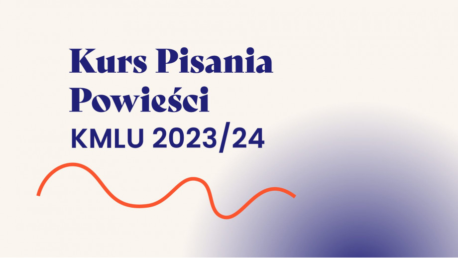 Nabór na Kurs Pisania Powieści Krakowa Miasta Literatury UNESCO