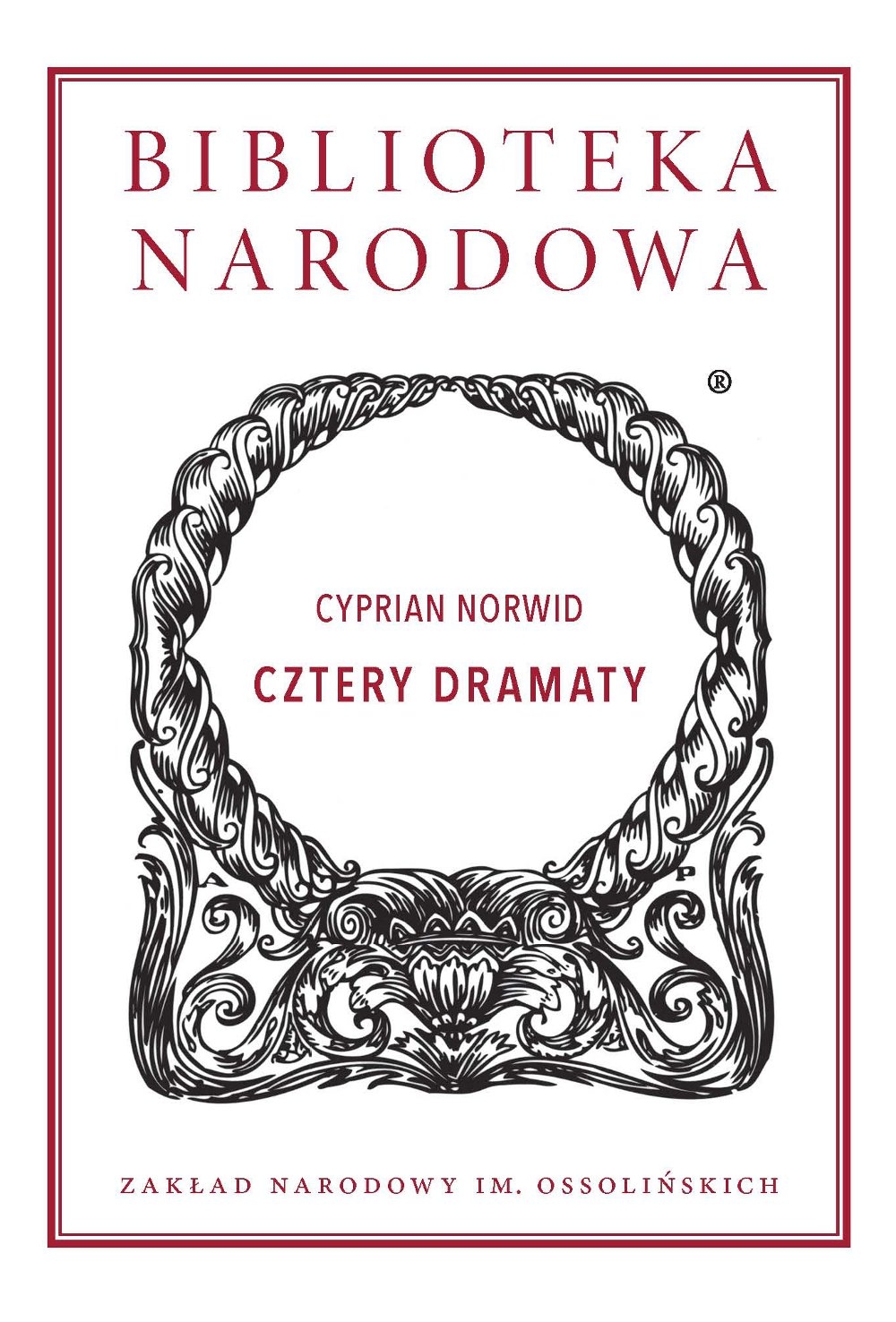 Nadchodząca premiera w serii Biblioteki Narodowej: "Cztery dramaty", Cyprian Norwid