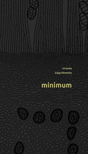  Urszula Zajączkowska,  "Minimum"