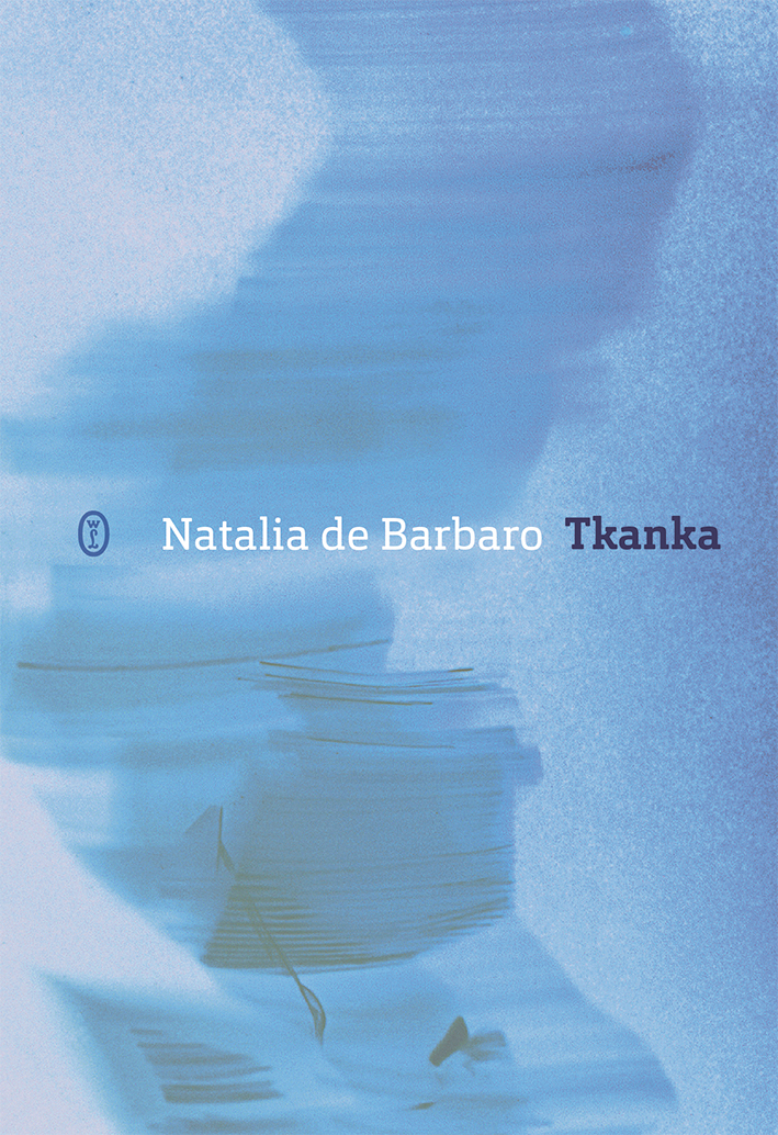"Tkanka" Natalia de Barbaro
