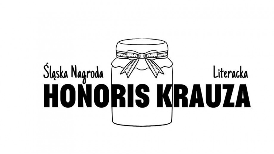 Nominacje do pierwszej edycji Śląskiej Nagrody Literackiej Honoris Krauza