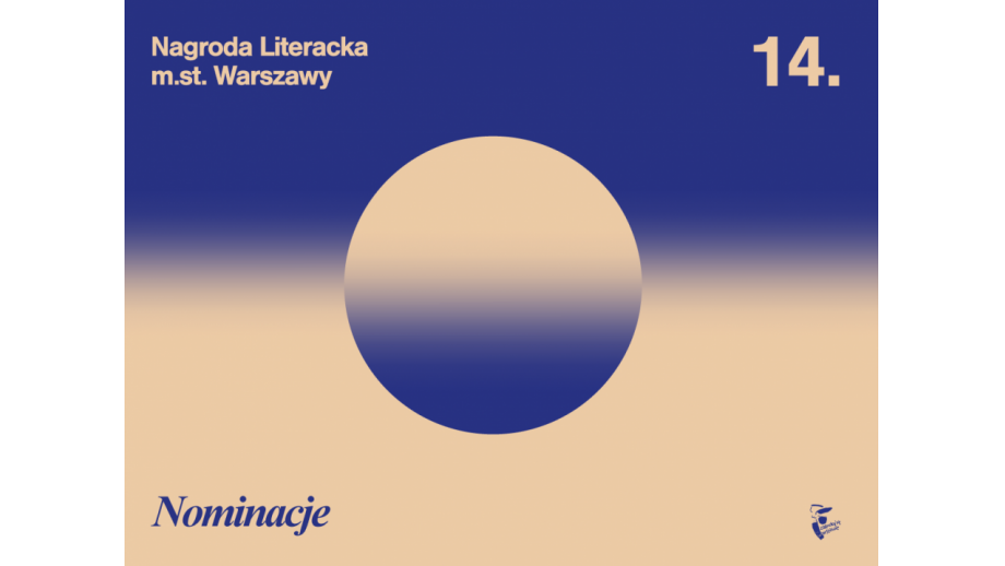 Nominacje do XIV Nagrody Literackiej m.st. Warszawy