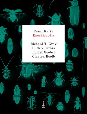 "Franz Kafka. Encyklopedia",